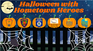 Halloween with Hometown Heroes