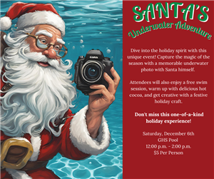 Santa's Underwater Adventure- 2025