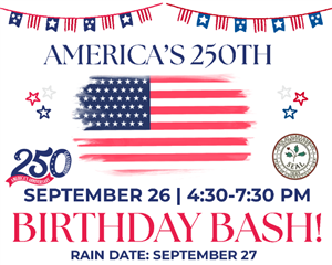 America's 250th Birthday Bash!